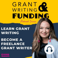 094: Trials & Triumph in the First 6 Months of Freelance Grant Writing with Derrick Clark