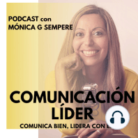Episodio 20: Entrevista con Rocío Gómez Sanabria "Comunicación empática en el liderazgo"
