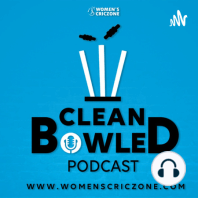 Ep.2: COVID-19 & Women's Cricket