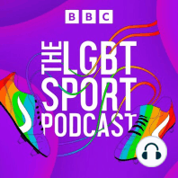 The One on Homophobia and Transphobia in Sport
