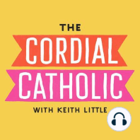 024: Do Catholics have a Personal Relationship with Christ? (w/ Pat Flynn)