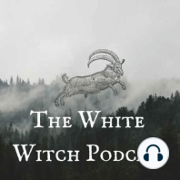 The White Witch Workshop - Grounding & Morning Rituals ?‍♀️?‍♀️?‍♀️