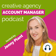 How to be a strategic account manager in the creative industry, with Andy Young & Laura Cohen
