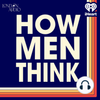 How Men Think with Hunter March