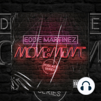 Episode 49: Eddie Martinez : Move:ment : 0035 : Countdown To NYC Pride Island 2022