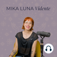 E12: Lección de vida de Mika Luna