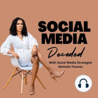 Want To Be a Guest on 100th Episode of The Social Media Decoded Podcast? March 12th 2022 5 PM CST!