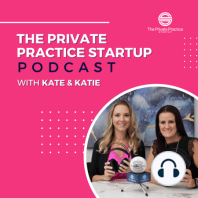 Episode 261: How to Grow a Private Practice