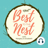 EP. 68 Best To The Nest: Claim Your Space