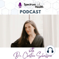 What you need to know about PANS and PANDAS - Dr. Amanda Wilms with Dr. Christine Schaffner | Episode99