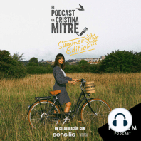 El podcast de Cristina Mitre Summer Edition