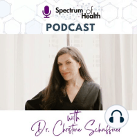 Avoiding a Toxic Legacy    | Stephanie Seneff, Ph.D. with Dr. Christine Schaffner | Episode 110