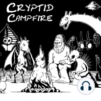 134. Cryptid Stories