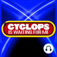 "The Cure" - Ep. 008 - Cyclops is Waiting for Me - An X-Men: The Animated Series Recap Podcast