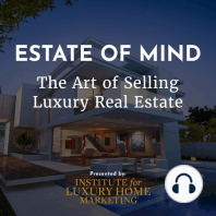 Going Above and Beyond in Luxury Real Estate with John Simmons