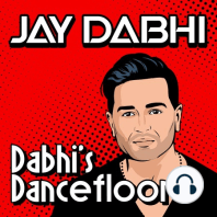 #74 - Dabhi's Dancefloor with Jay Dabhi