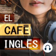 5 estrategias para acelerar tu aprendizaje de Inglés | El Café Inglés Podcast | Episode 00