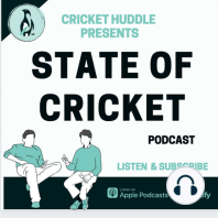 #5 Sandwich Gate - Issues with Cricket Australia | The Jaffa - Cricket Huddle