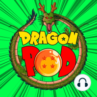 DRAGON POD #03 - Por fin: el Deseo para Shen Long