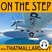 #2 - Drew Daniell's seaplane career and flying the Grumman Mallard