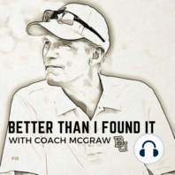 53 | Topic with Coach McGraw 3: "Earning it"