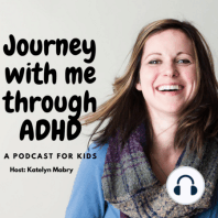 Learning About Your ADHD Brain with Dr. Hallowell (Part 3)