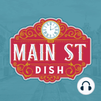 Preview: The Main St Dish Podcast