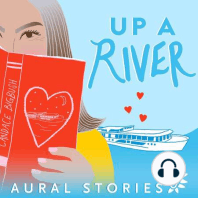 Introducing: Up a River
