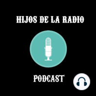 Hijos de la radio 1x04 B El gran cuaderno de podcasting, con Fran Izuzquiza