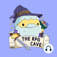 The RPG Cave Episode 09: Monster Hunter
