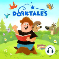 Enter the World of Dorktales Storytime!