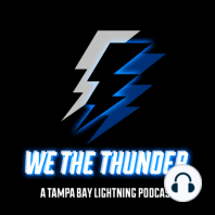 We the Thunder 57: 2021 Stanley Cup Playoffs Post Game Show - Bolts vs Canes - Game 1
