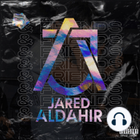 Jared Aldahir & Friends / EP 14 (Allan Nunez)