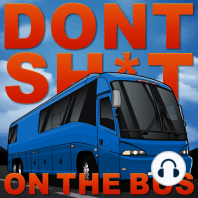 Welcome to Don't Shit On The Bus with Adam Elmakias & Neil Westfall