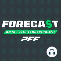 The PFF Forecast - Week 4 NFL Look-Ahead