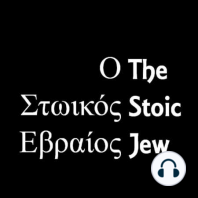 Putting The Stoic Jew Podcast on Sacred Pause (Aurelius – Meditations 12:23; Epictetus – Enchiridion 17; Seneca – Letter #2)