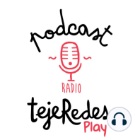 Ep7: Espacios Conversacionales, Físicos y Virtuales con Núria Miró [Radio tejeRedes Play]