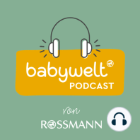 Willkommen beim babywelt Podcast von ROSSMANN