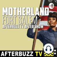 Reclaiming Your Power - S1 E4 'Motherland: Fort Salem' Recap & Review