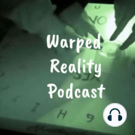 Warped Reality Podcast Is Going Global!