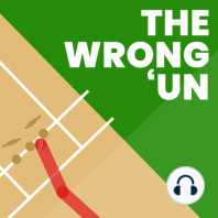 #8 - The Test, Ep. 2 - Audio Cricket Gogglebox - Wrong 'Un Watches