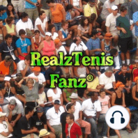 RealzTenisFanz Podcast #174: Novaxx Isn't Part of the Theim