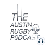 Season 2 Episode 1 - Austin Rugby Podcast Visits the Austin Herd Youth Day and Combine