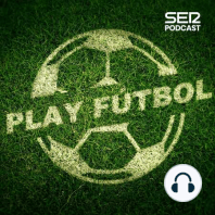 Play Fútbol: Historia de una rivalidad (08/10/2018)