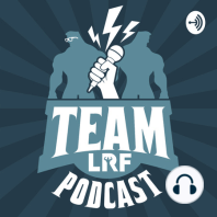 Team LRF Podcast Season 2: Corey Fieldhouse - Post Show Protocols