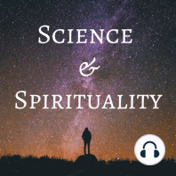 60 | The Science and Spirituality of Changing from Within