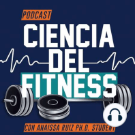 EP 9. La Microbiota y el Fitness Parte 2/2 con Carmen Ortega Santos
