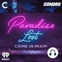 Introducing Paradise Lost: Crime in Miami