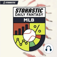 MLB DFS Strategy Show Monday 8/31: DraftKings, SuperDraft, FanDuel Baseball DFS