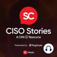 CISO Shortlist: Key Issues to Cover for Todays CISOs - Leon Ravenna - CSP #49